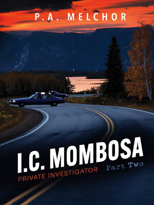 cover image of I.C.Mombosa, Private Investigator-Part Two